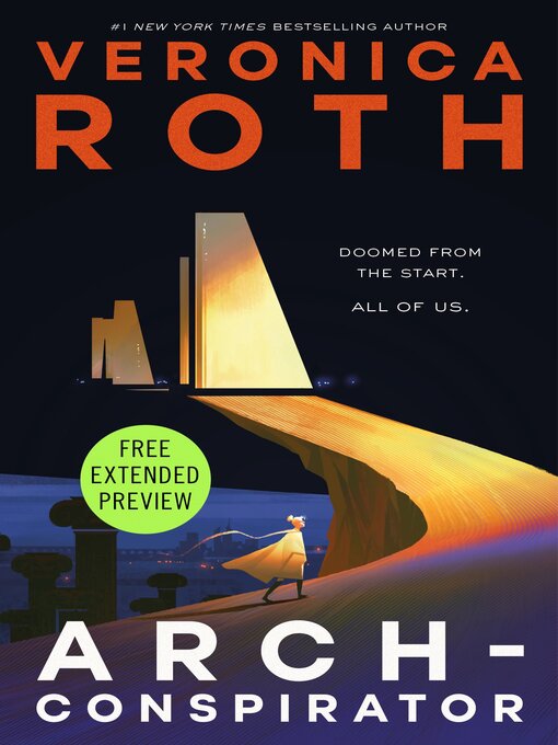 Title details for Sneak Peek for Arch-Conspirator by Veronica Roth - Wait list